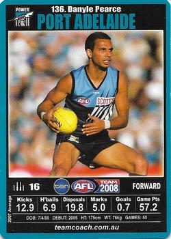 2008 Team Zone AFL Team #136 Danyle Pearce Front